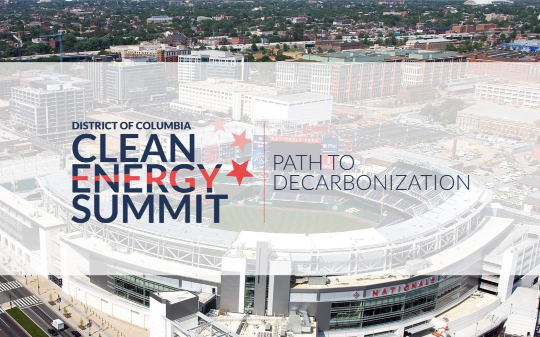 District of Columbia Clean Energy Summit: Path to Decarbonization